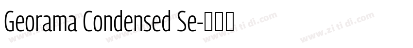 Georama Condensed Se字体转换